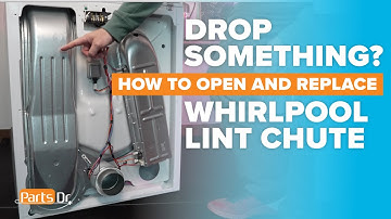 Drop something? How to open & replace the Dryer Lint Chute Whirlpool Maytag Kenmore