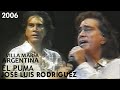 José Luis Rodríguez El Puma | Peñas de Villa María | Argentina | 2006