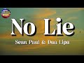 🎵 Sean Paul, Dua Lipa - No Lie || Sia, David Guetta, Harry Styles (Lyrics)