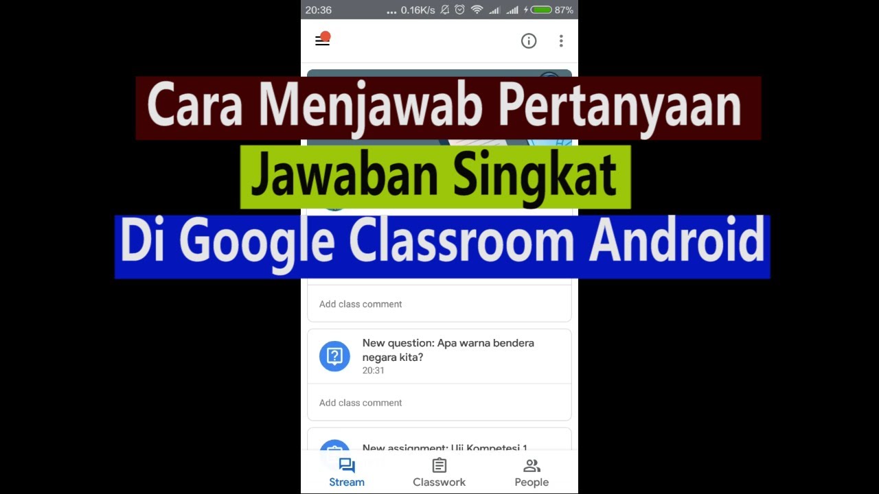 Cara Menjawab Pertanyaan Jawaban Singkat Dan Pilihan Ganda Di Google Classroom Android - Mediaedu - Youtube