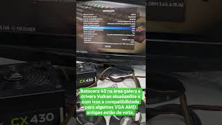 #batocera 43 na área, com novos drivers Vulkan e a volta de compatibilidade com VGAs Radeon antigas.