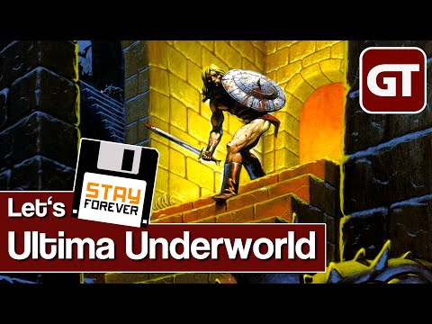 Ultima Underworld #1 - Let's Stay Forever des RPG-Klassikers