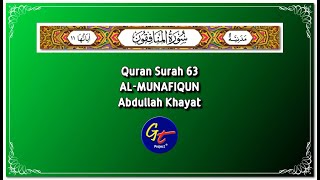 Abdullah Khayat - Quran Surah 63 Al-Munafiqun