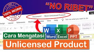 tutorial cara mengatasi word excel ppt unlicensed product pada office 2016 / 2019 / 2021 / 365