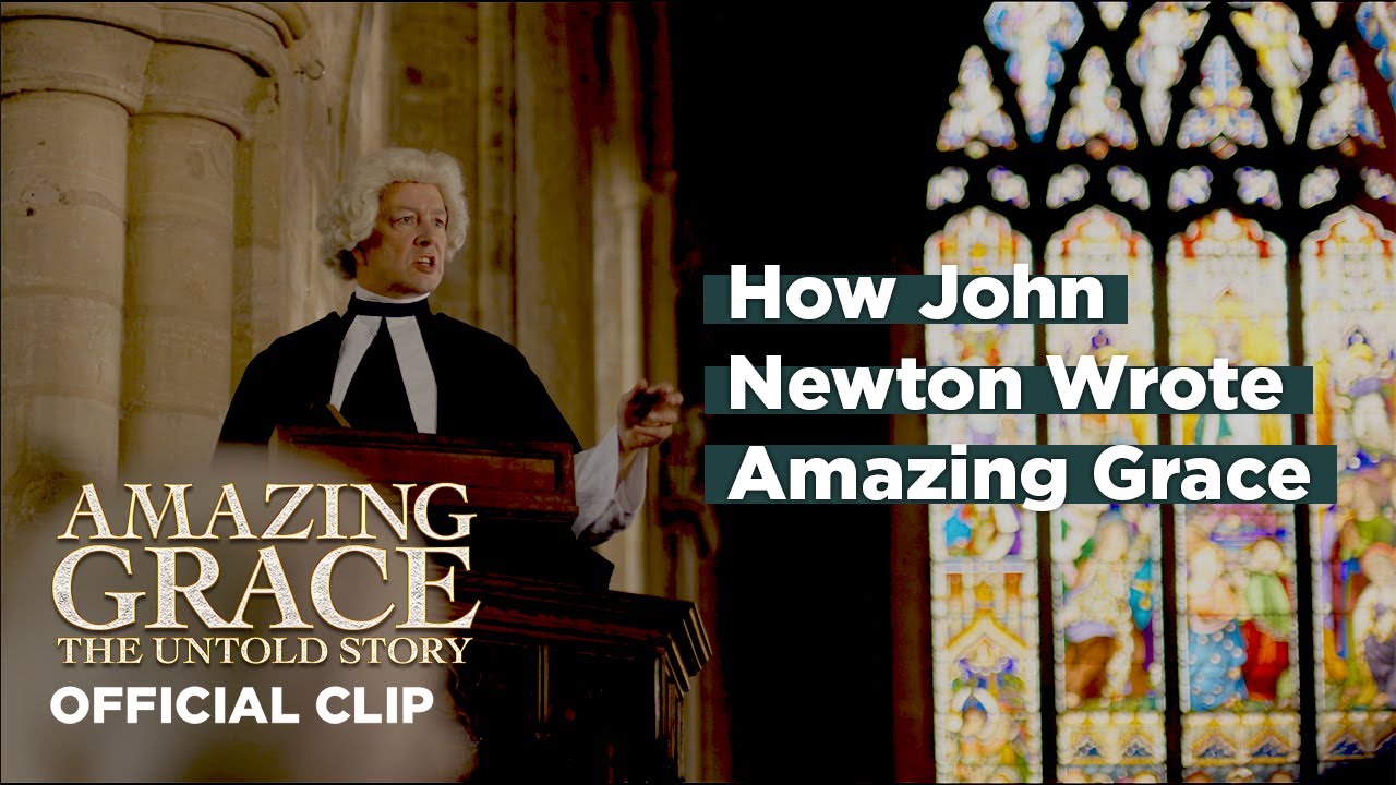The Story Behind Amazing Grace | Official Clip | Amazing Grace: The ...