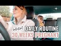 CLEANING AND DAILY ROUTINE OF A MOM / MUM | 30 WEEKS PREGNANT UPDATE UK 2022 + Lovevery AD