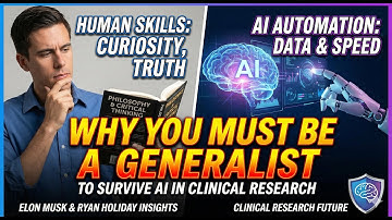 Why You Must Be a Generalist to Survive AI in Clinical Research