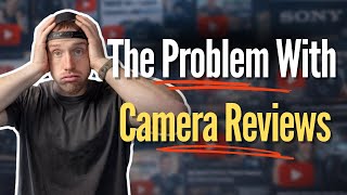 The Problem With YouTube Camera Reviews (Nobody Talks About This)