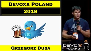 Devoxx Poland 2019 Opening – Grzegorz Duda
