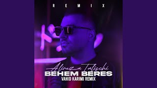 Behem Beres (Remix)