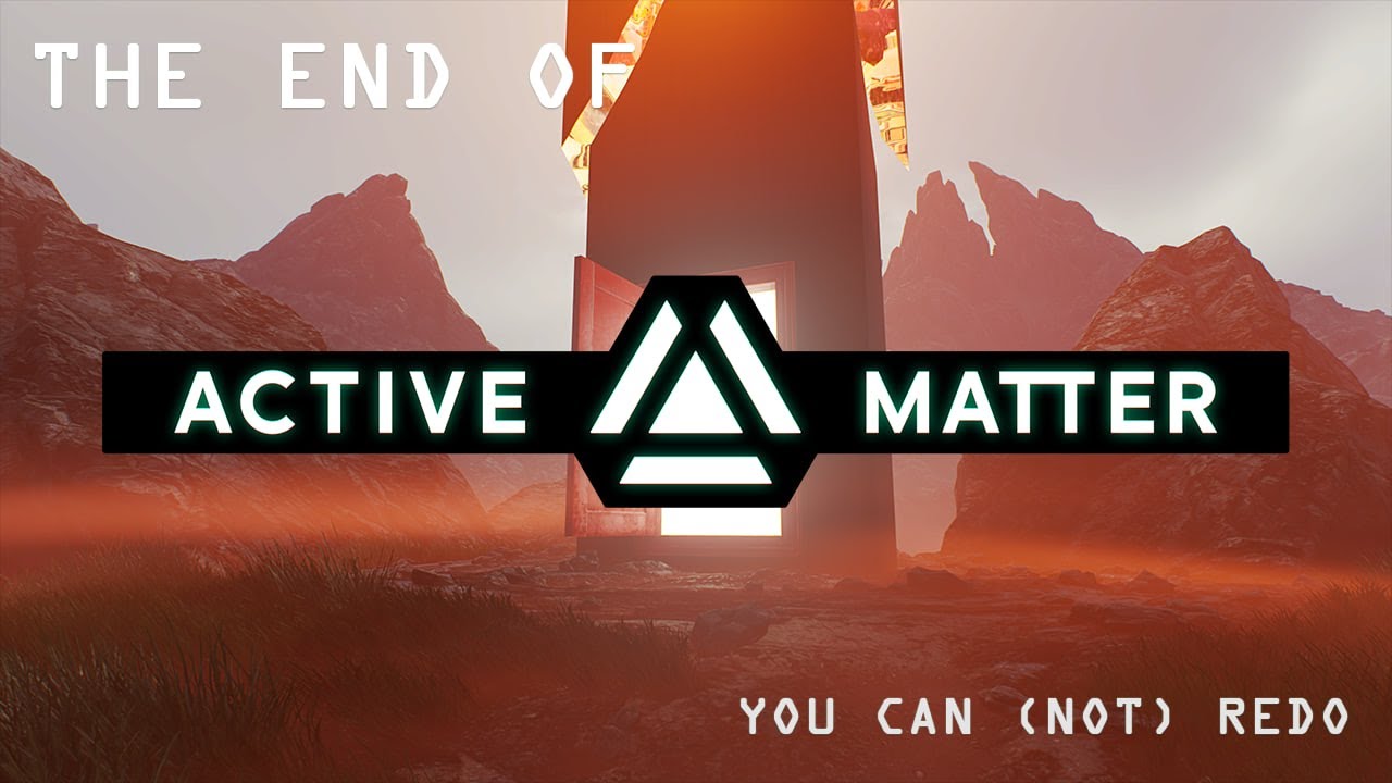[CBT] Active Matter - Monolith End