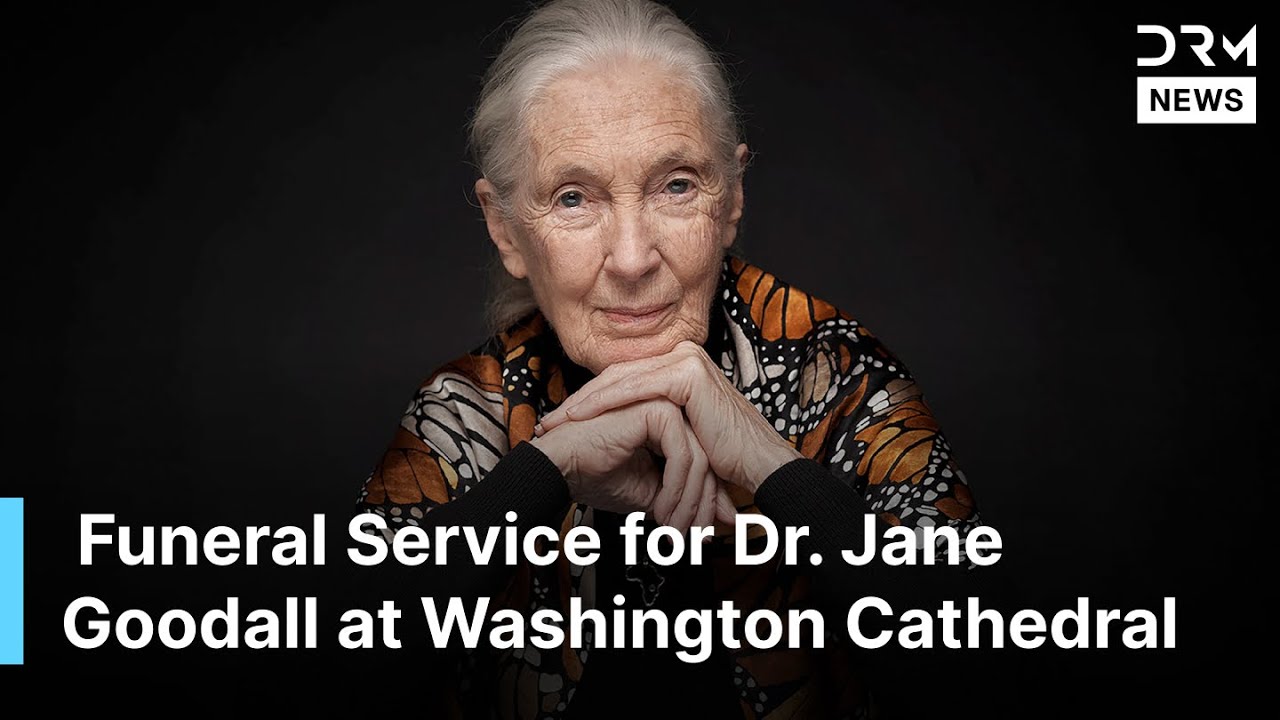 FULL Funeral Service for Dr. Jane Goodall at Washington National