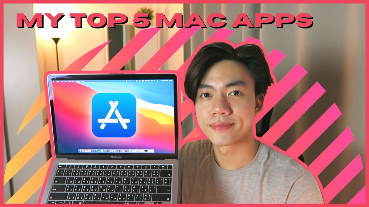 โปรแกรม mac  Update  5 แอพต้องมีสำหรับ MacBook Air M1 ? | bomyanapat
