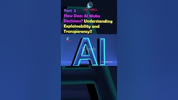 How Does AI Make Decisions? Understanding Explainability and Transparency! Part 5 #ai #viral