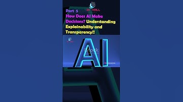 How Does AI Make Decisions? Understanding Explainability and Transparency! Part 5 #ai #viral