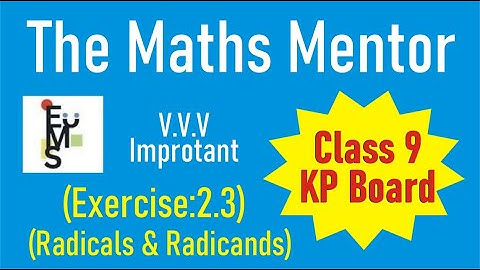 Chapter 2 Exercise 2.3 Radicals & Radicands | Class 9th KP Board |
