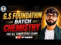 GS Foundation Batch – Chemistry  | Lecture - 5