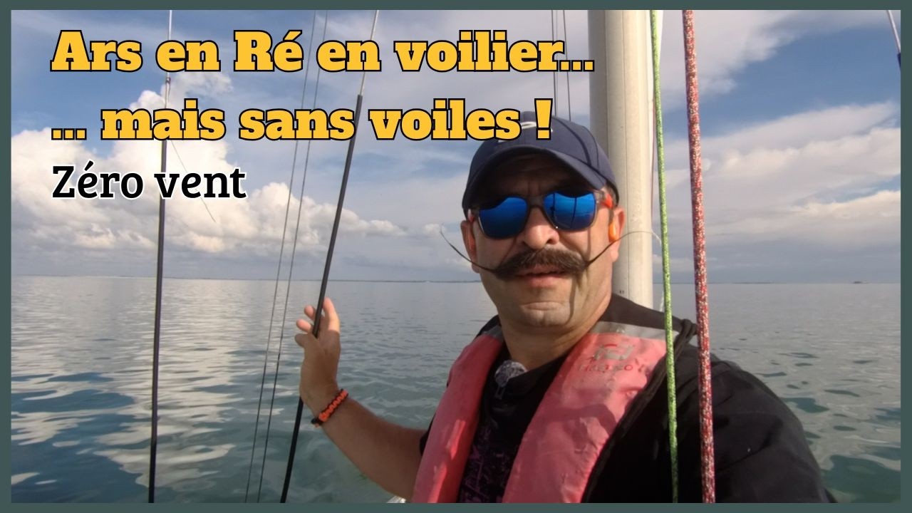 ⁣VOILIER: Ars en Ré en voilier... Mais sans voiles ! 🤔😅