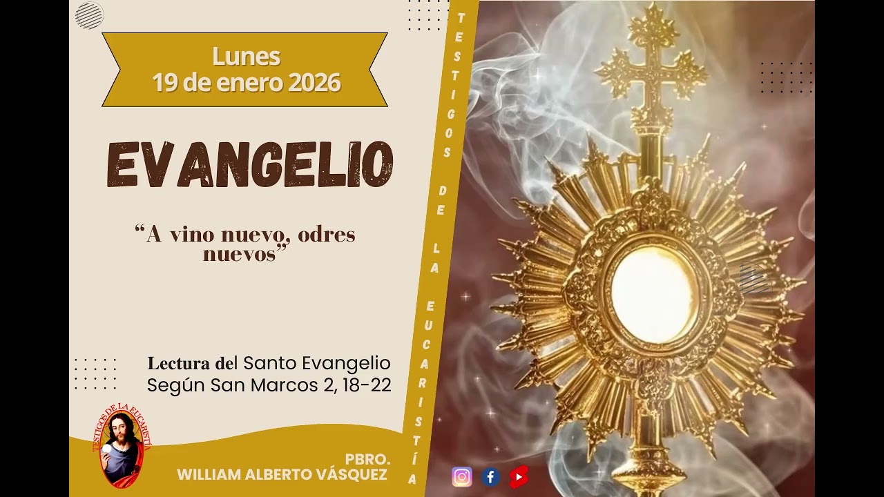 𝐄𝐋 𝐄𝐕𝐀𝐍𝐆𝐄𝐋𝐈𝐎 𝐃𝐈𝐀𝐑𝐈𝐎 -LUNES 19 DE ENERO 2026