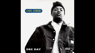 DR. DRE - "Dre Day" [Extended Club Mix]