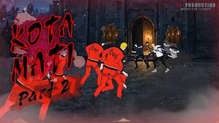 KOTA MATI PART 2 - Animasi Drama Series