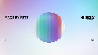 Made By Pete • Live Mix • Hï Ibiza 2024