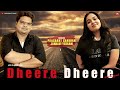 Dheere dheere se unplugged cover  prashant chauhan feat janhavi yerram  aashiqui