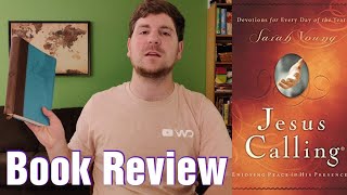 Jesus Calling by Sarah Young - Book Review / Overview - Popular Devotional by Daniel Conner 418 views 3 years ago 4 minutes, 57 seconds