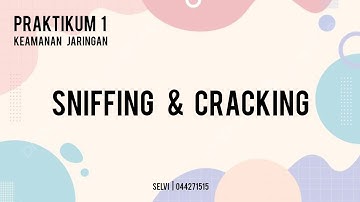 PRAKTIKUM 1 KEAMANAN JARINGAN | Sniffing menggunakan Wireshark dan Cracking Password