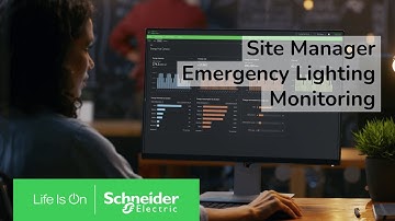 Site Manager - Emergency Lighting Monitoring | Schneider Electric