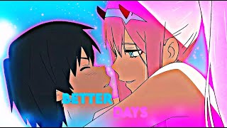 Capcut Amv Daddy Style: Better Days🌌