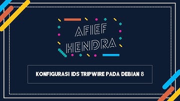 Konfigurasi Tripwire di Debian 8 - Keamanan Jaringan