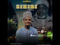 Qasida Ta Uku Acikin Album Din Zakiru Abubakar Taken Qasidar Sariman Qasida Ta Uku Acikin Album Din Zakiru Abubakar Taken Qasidar Sariman