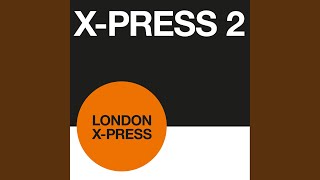 London X-press (Original 12&quot; Mix)