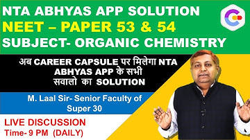 NTA Abhyas app NEET PAPER 53 & 54, Organic Chemistry, NTA Abhyas app Organic Chemistry paper 53 & 54