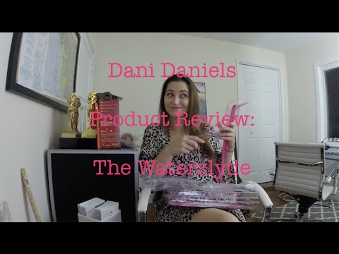 Dani Daniels Product Review: The Waterslyde