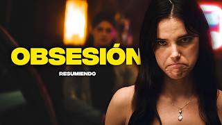 OBSESSION | La película más PERTURBADORA de 2026 | RESUMEN en 10 minutos