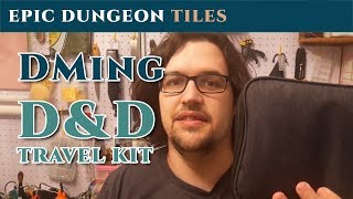 Dungeon Masters Travel Kit for Dungeons and Dragons!