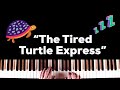 &quot;The Tired Turtle Express&quot; By Christine Donkin | Elementary Repertoire Series