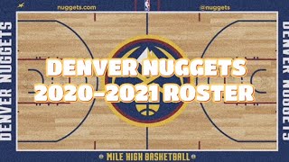 Denver Nuggets Roster 2020-2021 Season