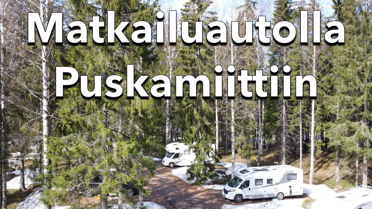 Matkailuautolla Puskamiittiin HD 1080p