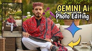Ai Gemini Photo Editing | Gemini Sy Photo kisy Edit karyen | Gemini Ai Professional Photo Editing
