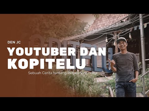 Cerita Den JC : Owner Kopitelu dan Youtuber - Bagaimana Coffe Shop Dapat Bertahan di Masa Pandemi