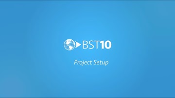 Project Setup with BST10