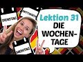 GERMAN LESSON 31: Learn the DAYS OF THE WEEK in German