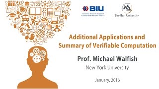 Celebrity Prof. Michael Walfish: Additional Applications and Summary of Verifiable Computation Net Worth