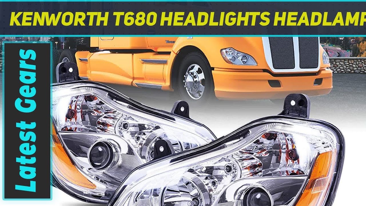 Kenworth T680 Headlights Headlamps Left Driver and Review 2023 YouTube