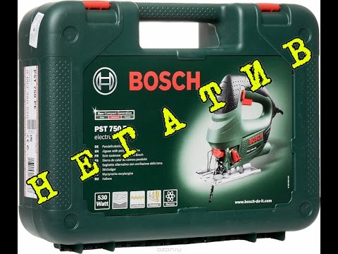 Лобзик Bosch! Негативный отзыв о лобзиках Bosch