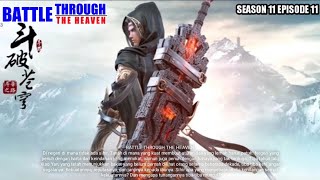 BATTLE THROUGH THE HEAVEN SEASON 11 EPISODE 11