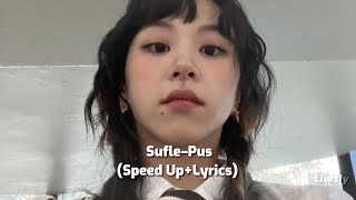𝐒𝐮𝐟𝐥𝐞 - 𝐏𝐮𝐬 (Speed Up)